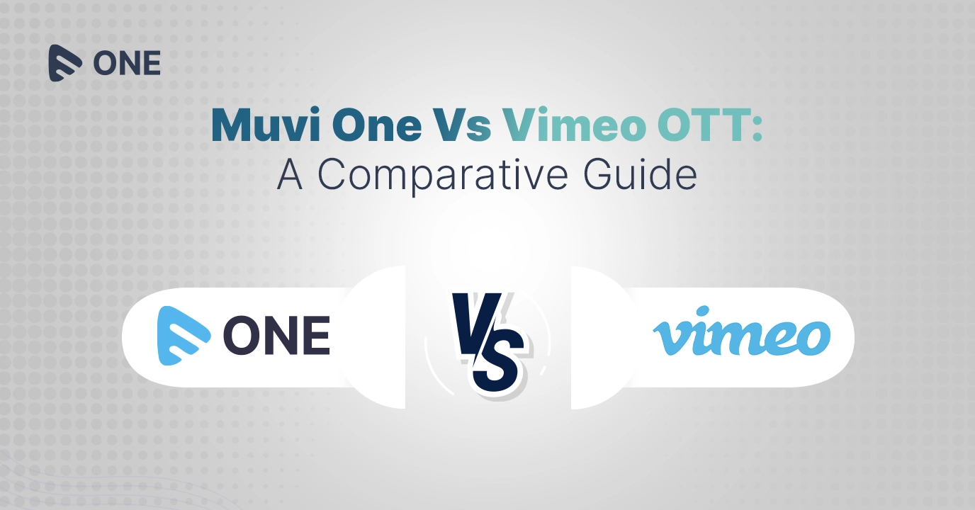 https://www.muvi.com/wp-content/uploads/2023/05/Muvi-One-Vs-Vimeo-OTT-A-Comparative-Guide-copy.webp