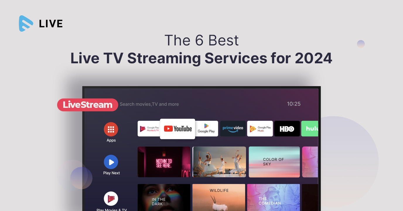 The Best Live TV Streaming Services for 2024