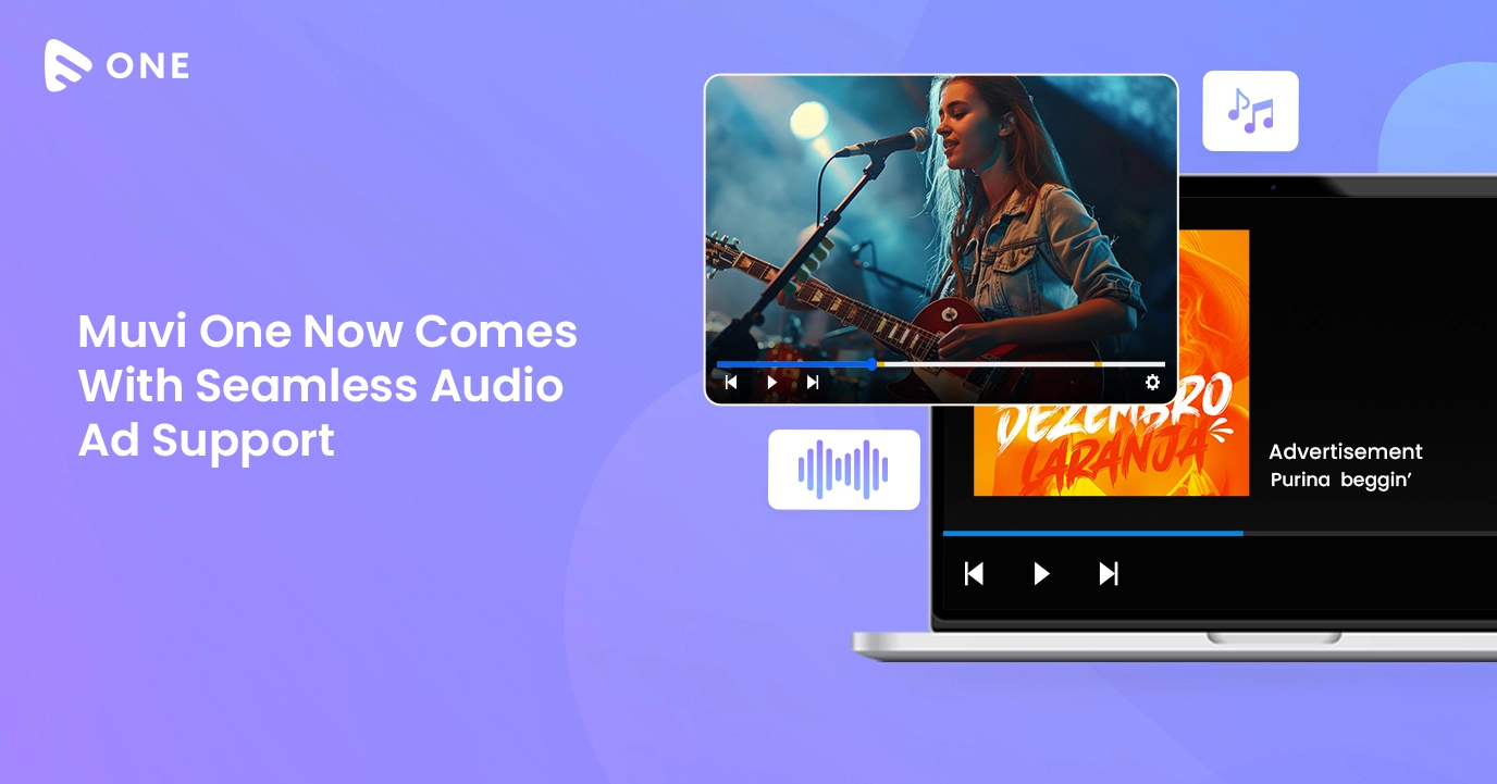 Muvi One Now Comes With Seamless Audio Ad Support