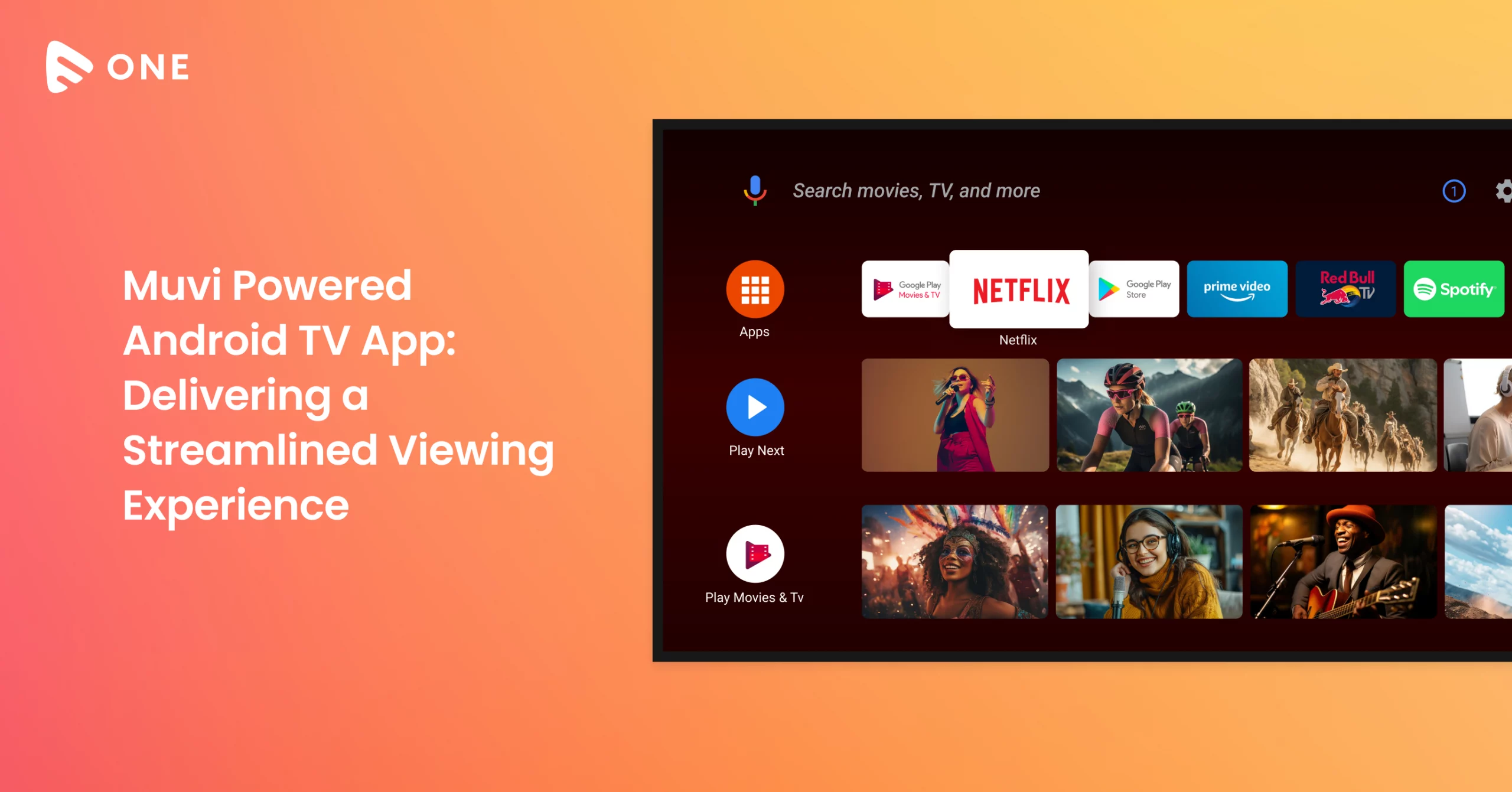Muvi Powered Android TV App: Delivering a Streamlined Viewing Experience